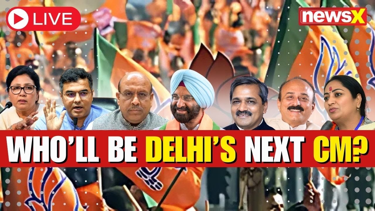 LIVE: Delhi CM Race: Who Are The Frontrunners? | Catch The Exclusive Scoop | NewsX