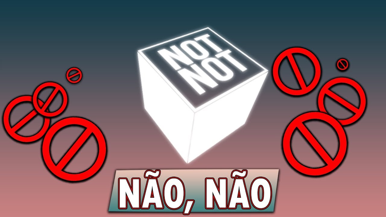 N&Atilde;O, N&Atilde;O | NotNot