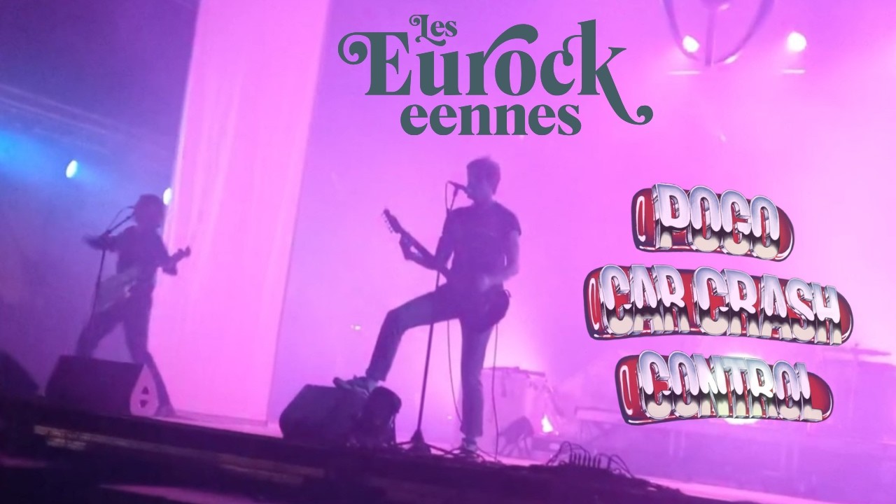 POGO CAR CRASH CONTROL @eurockeennes 2025 - Déprime hostile / Traitement mémoire