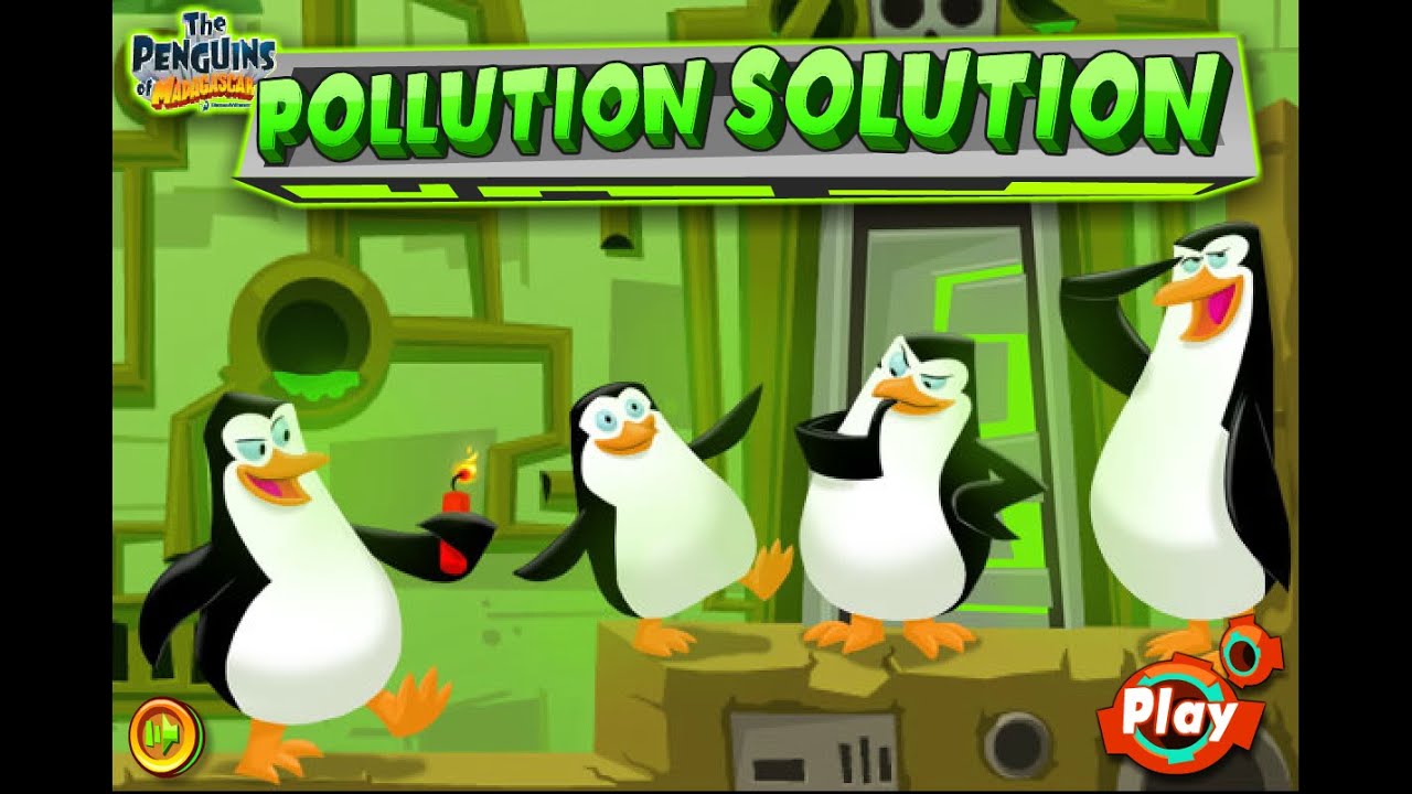 The Penguins of Madagascar: Pollution Solution