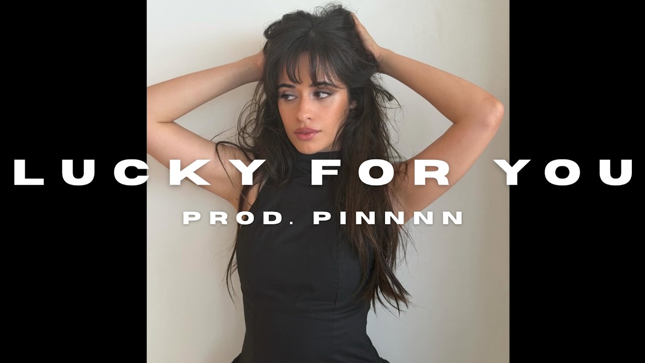 (FREE) Camila Cabello Type Beat - LUCKY FOR YOU | Hyperpop x Sad R&B (Prod. Pinnnn)