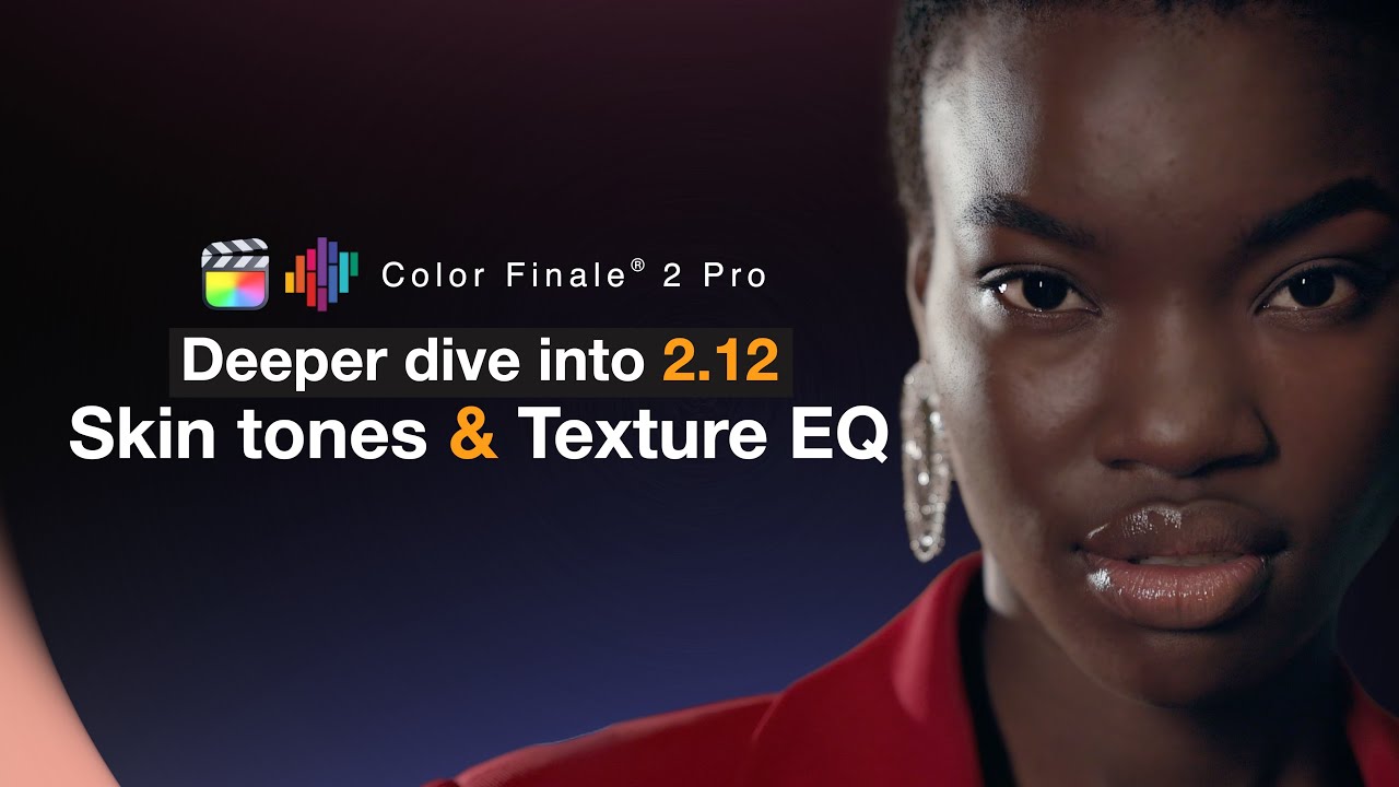 A closer look at the Color Finale 2 Pro 2.12 update
