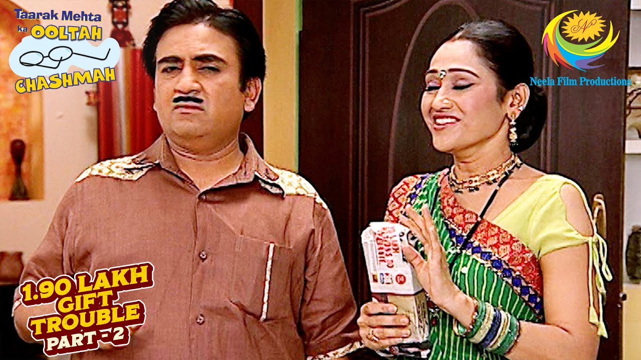 Gift Shop का Owner क्या पहचान लेगा Daya को? |Taarak Mehta Ka Ooltah Chashmah |1.90 Lakh Gift Trouble