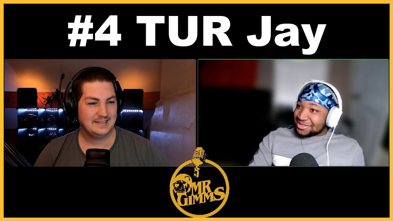 The MrGimms Podcast - TUR Jay