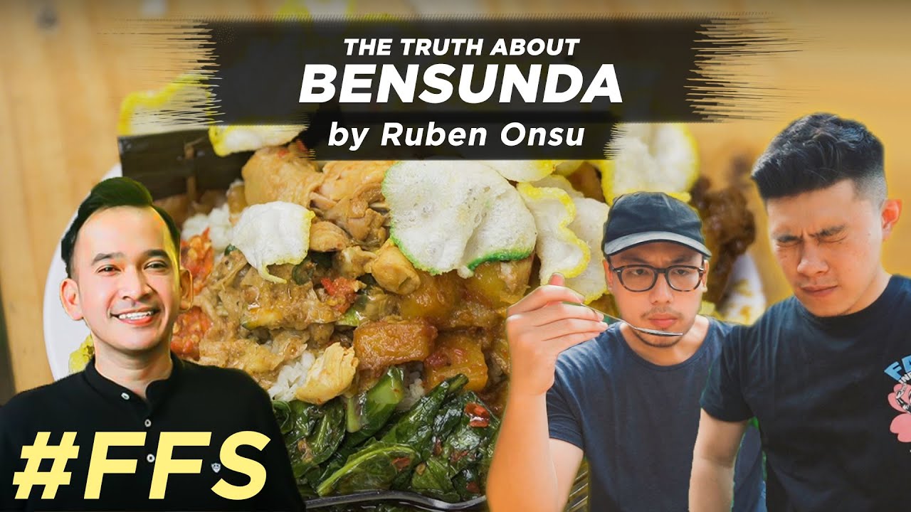 ALL YOU CAN TAKE TAPI KOK...  REVIEW JUJUR BENSUNDA by RUBEN ONSU! – For Food Sake Eps. 23