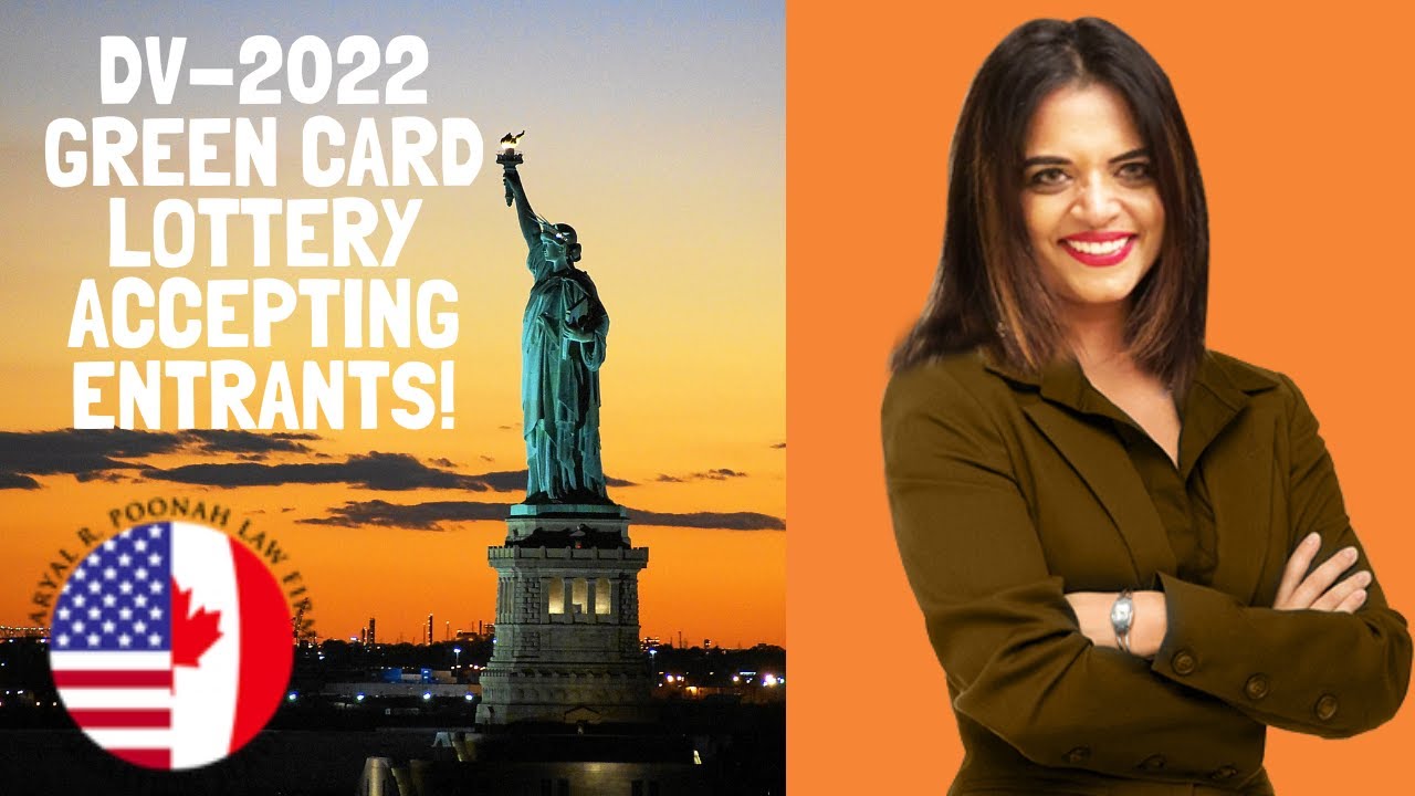 Free U.S. Green Card? | Steps to Apply for the DV-2022 Greencard Lottery | Poonah Immigration Law