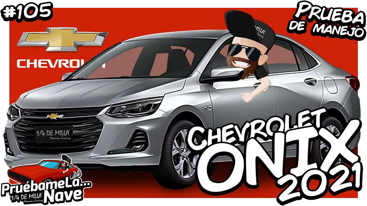 Chevrolet Onix Premier 2021 | PruebameLa... Nave #105 | Reseña
