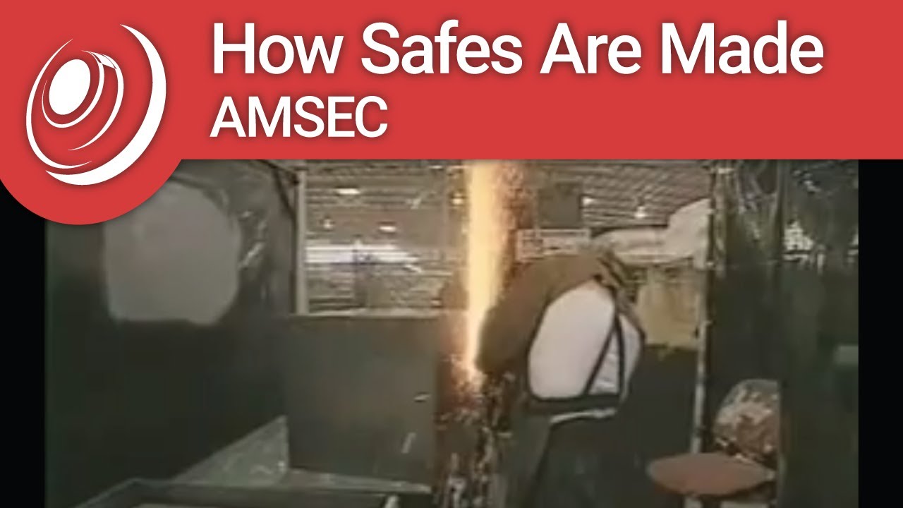 How safes are made - AMSEC