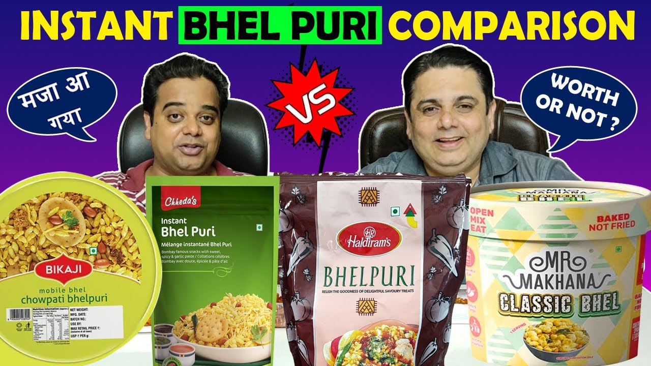 Haldiram Instant Bhel Puri ! Bikaji Instant Bhel ! Mr makhana Bhel Puri ! Chheda Instant Bhel Puri