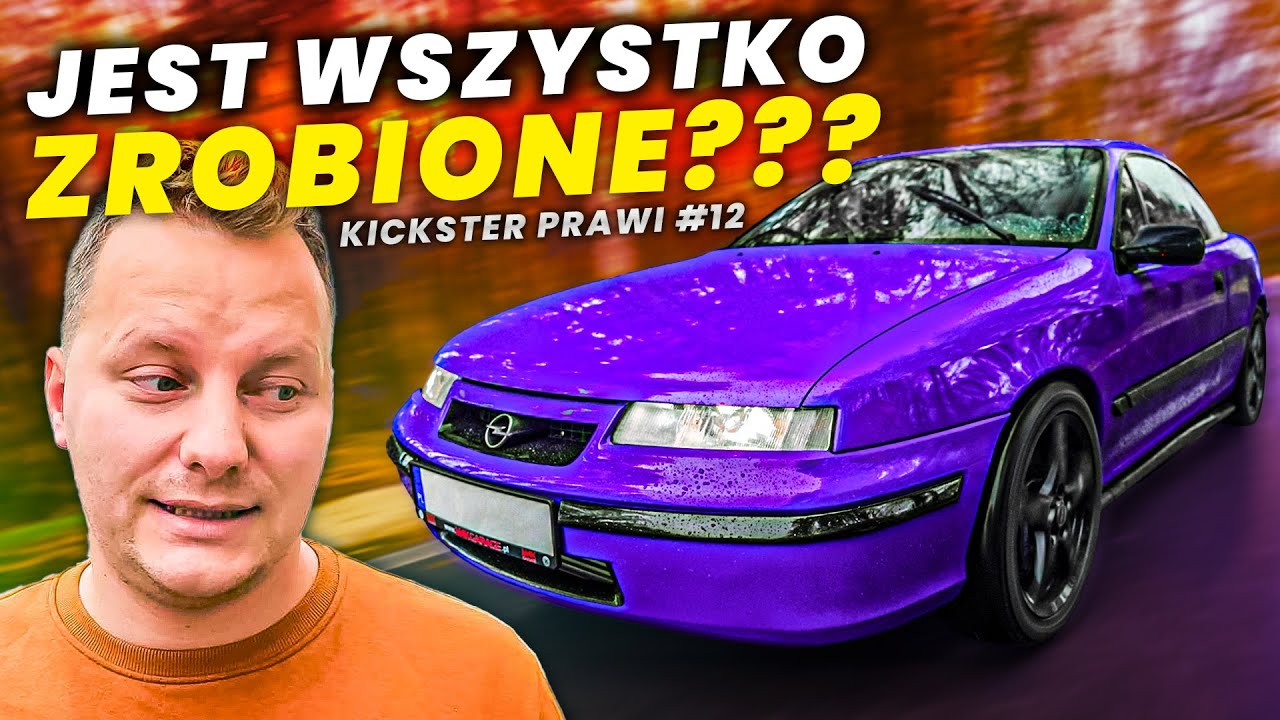 CALIBRA WR&Oacute;CIŁA! Jest WSZYSTKO zrobione? - Kickster prawi #12 | CALIBRA DLA WIDZ&Oacute;W #11 |
