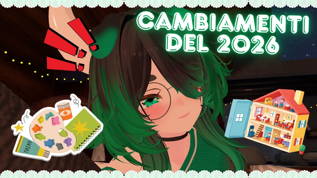 ♱˖° Cambiamento del 2026