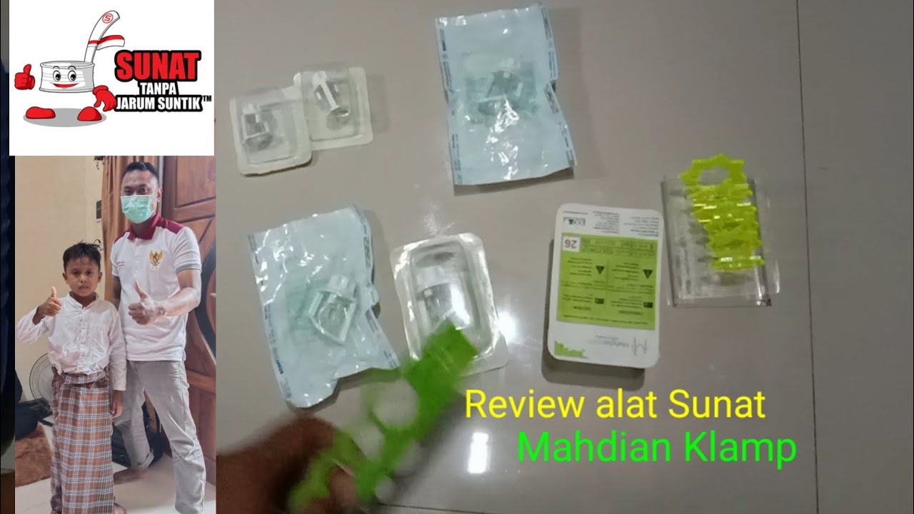 Review alat sunat Mahdian klamp dan cara menggunakannya