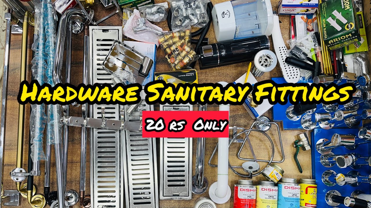 Bath Fittings At Wholesale Price | Hardware Manufacturers | Sanitary Wholesale Market In Delhi 