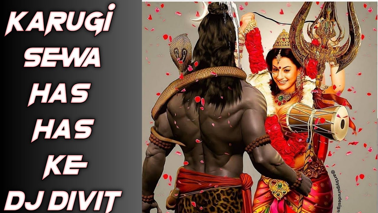 Dj Divit 2020 || Karugi Sewa Has Has Ke - EDM Mix Dj Mukul Yaduvanshi