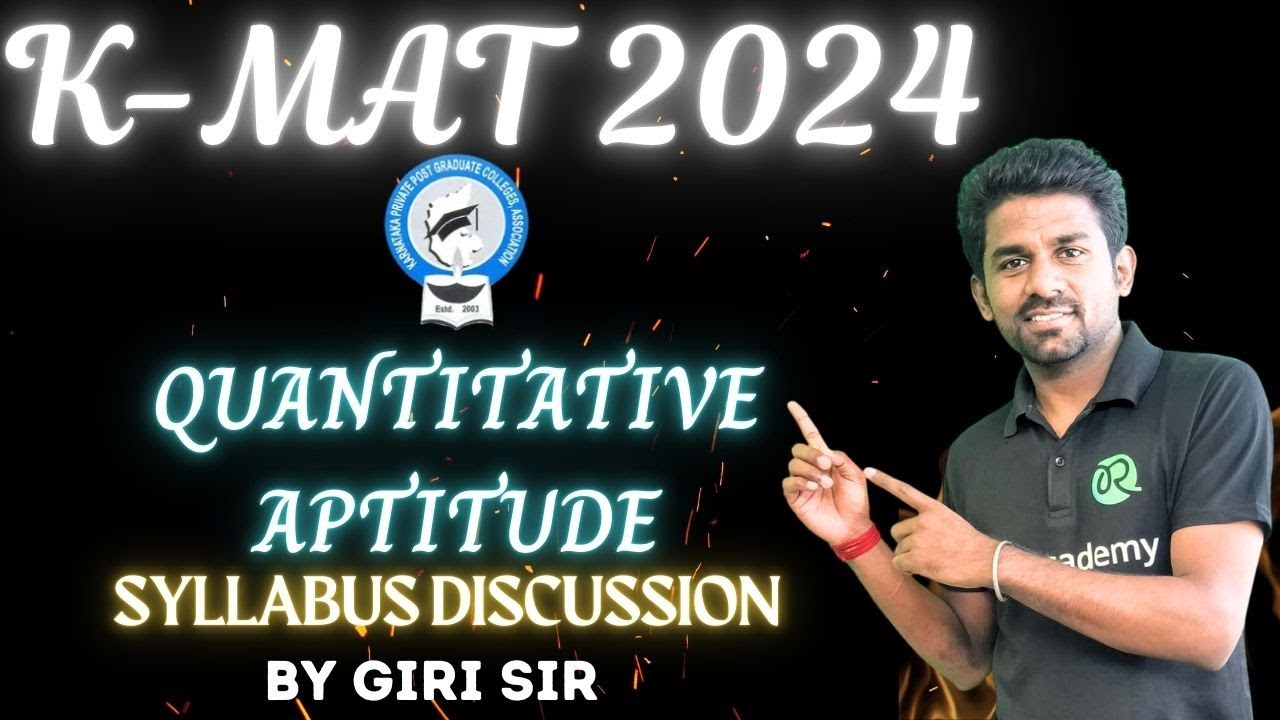 k-mat 2024 | Quantitative Aptitude | Syllabus Discussion| #kmat #quantitativeaptitude #mbaexams