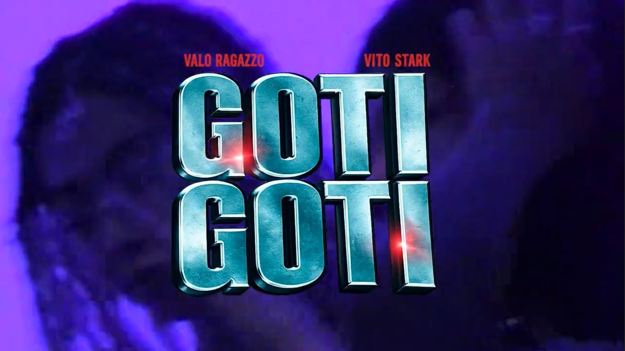 GOTI GOTI - Vito Stark, Valo Ragazzo (Video Oficial)