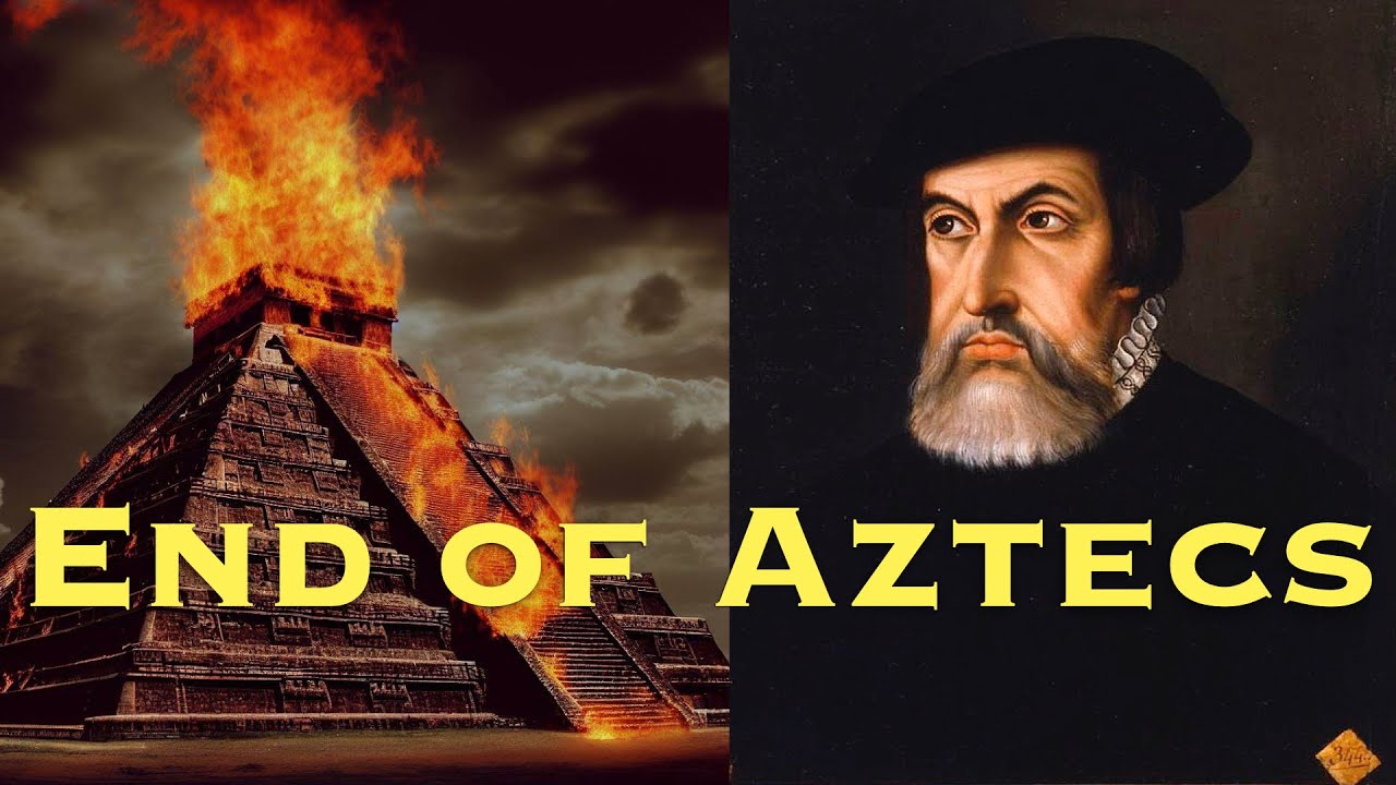 The Man Who Destroyed the Aztecs: Cortés