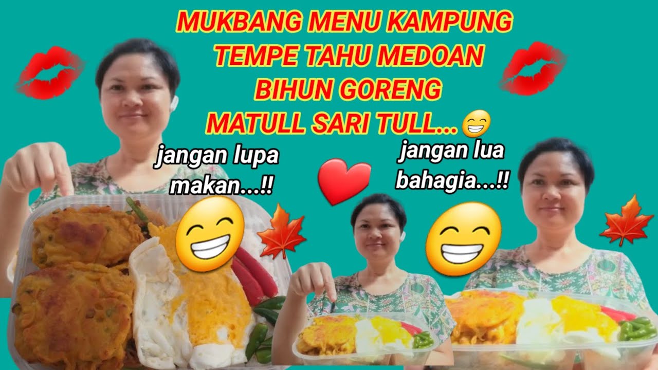 MUKBANG ASMR MENU KAMPUNG TEMPE TAHU MEDOAN TELOR BIHUN GORENG MANTULL SARI TULLL..😁@evansantychanel