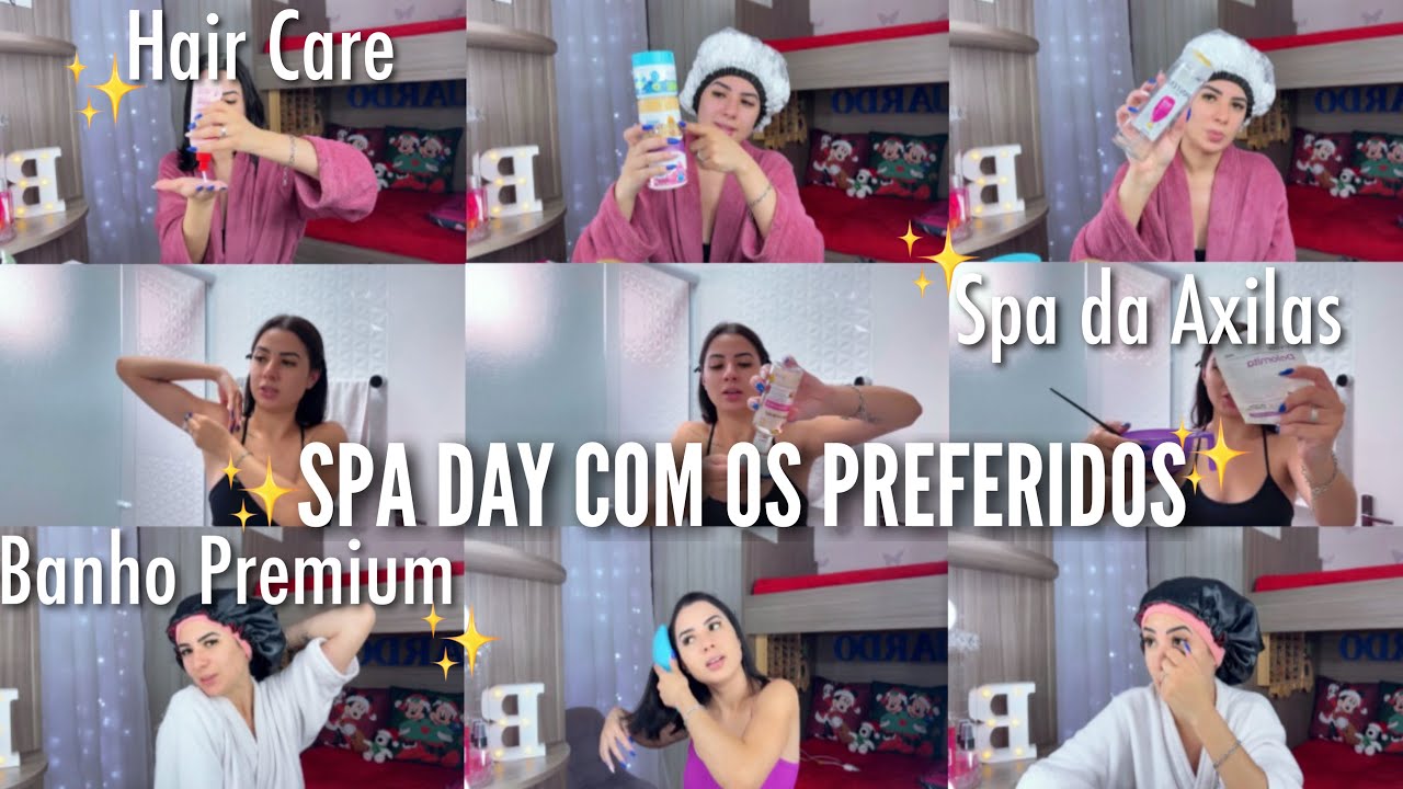 SPA DAY AUTOCUIDADO ✨ hair care, spa das axilas, skin care & banho premium 🛁 🤍