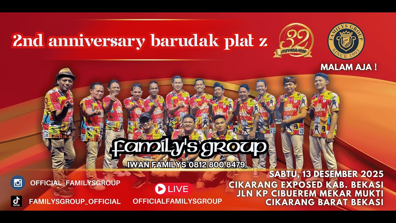 Live Familys Group Edisi Anniversatry 2nd Barudak Plat Z |  Sabtu 13 Desember 2025 | MALAM