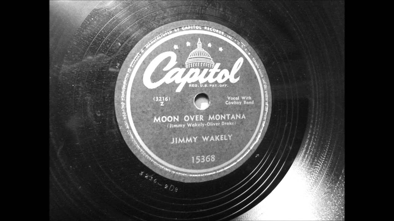 Jimmy Wakely- Moon Over Montana