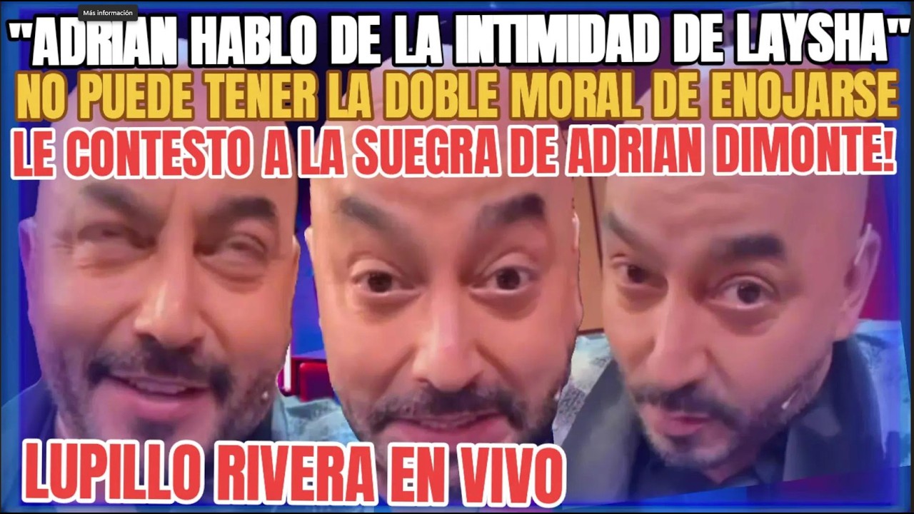 “ERES DOBLE MORAL” LUPILLO VS ADRIÁN DI MONTE EN VIVO REACCIONA A LOS ERRORES DE ADRIAN Y NUJA 👨🏻‍🦲😡