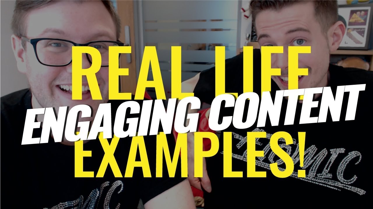 Engaging Content Examples
