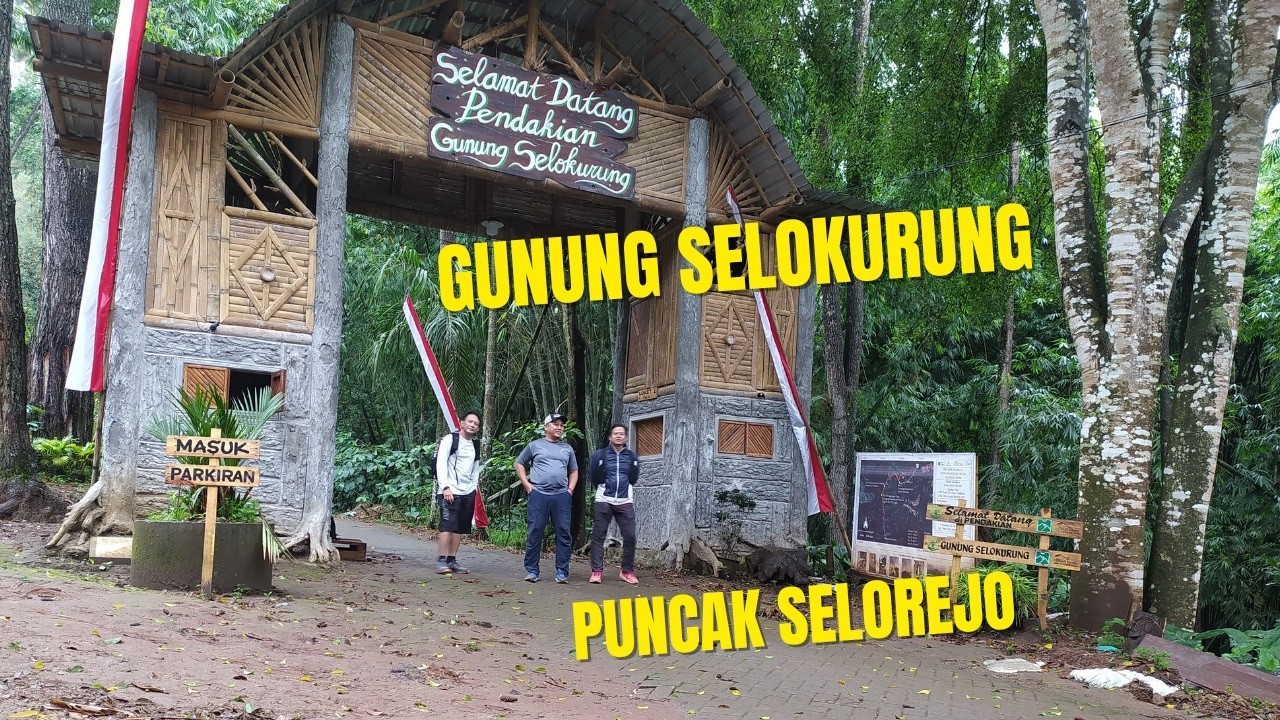 Jalan Jalan Gunung Selokurung - Puncak Selorejo