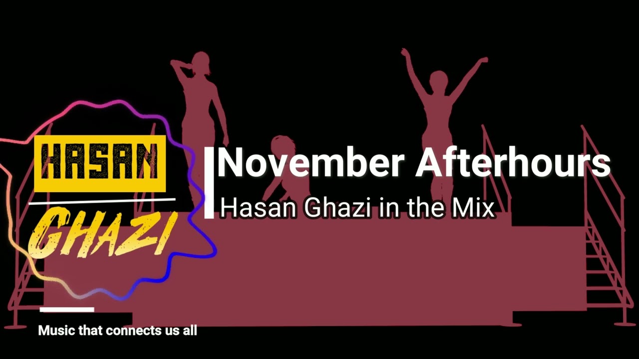 Hasan Ghazi - November Afterhours 2022 (Melodic Techno & Progressive House DJ Set)