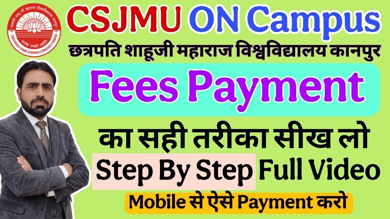 How To Pay Fees in CSJMU University | CSJMU Registration Process | CSJMU On Campus Fees Payment 🥰