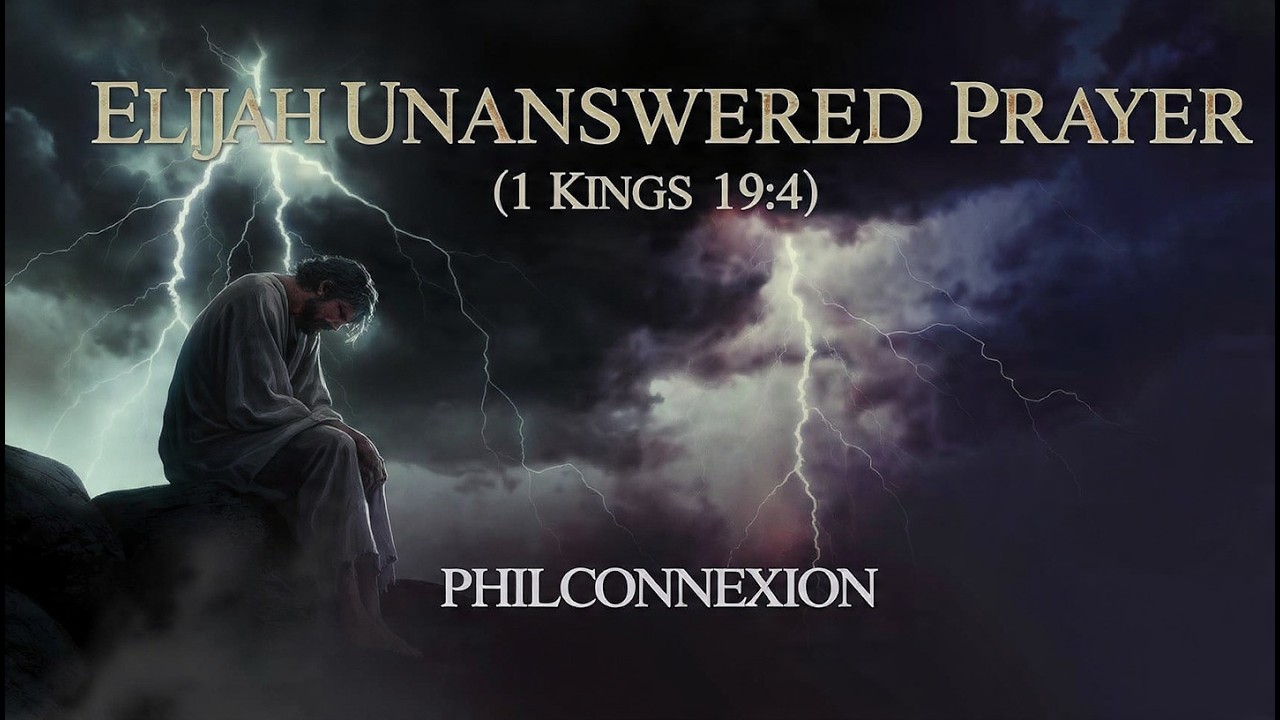 ELIJAH Unanswered Prayer