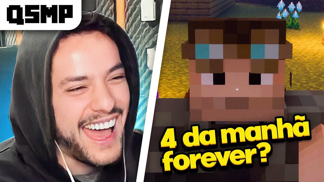 CELLBIT e FOREVER &agrave;s 4h da MANHA no QSMP