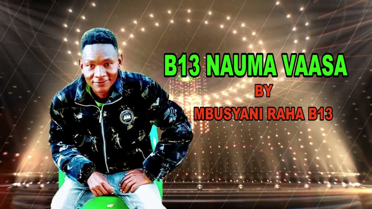 B13 NAUMA VAASA BY MBUSYANI RAHA B13