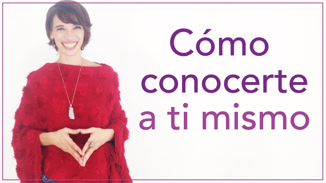 Cómo conocerte a ti mismo