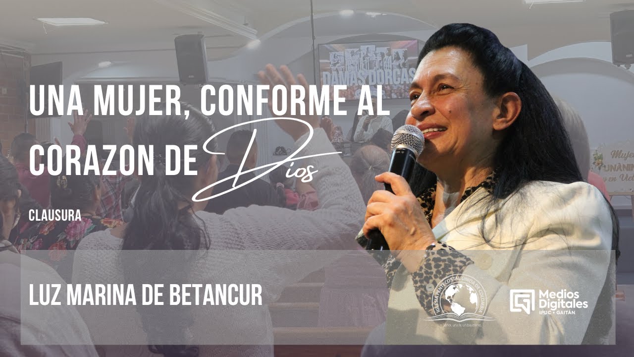 Luz Marina De Betancur - Una Mujer, Conforme Al Corazón De Dios
