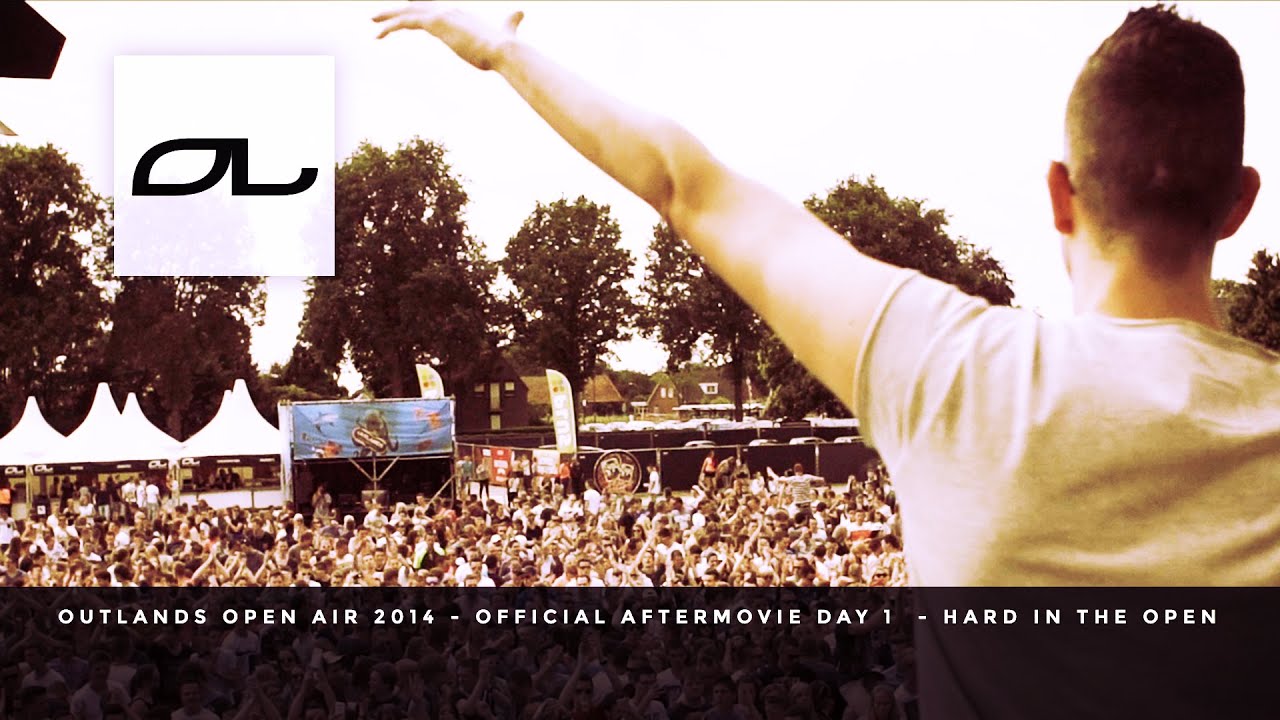 Outlands Open Air 2014 | Official Aftermovie Day 1 | Hard In The Open