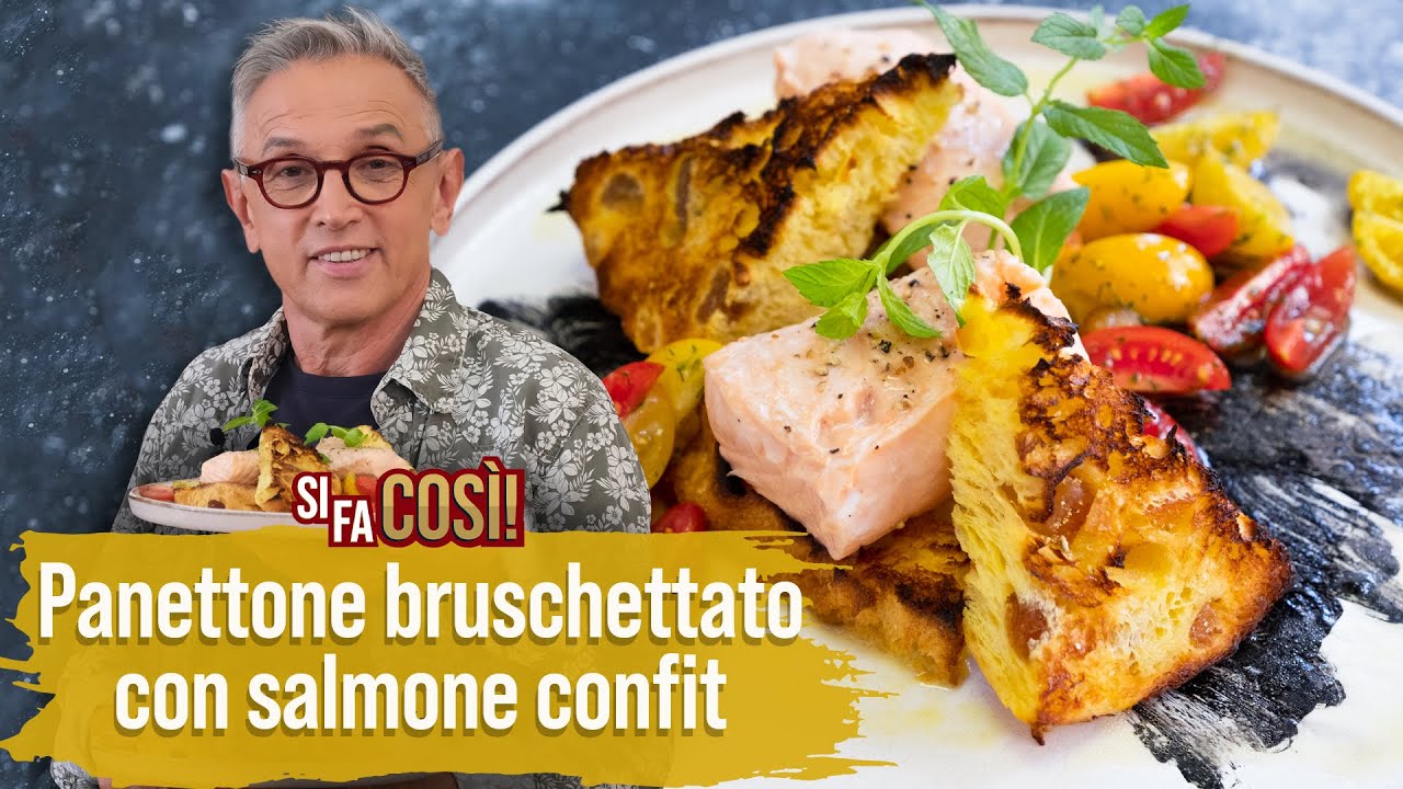Panettone bruschettato, salmone confit e insalata di pomodorini - Si fa cos&igrave; | Chef BRUNO BARBIERI