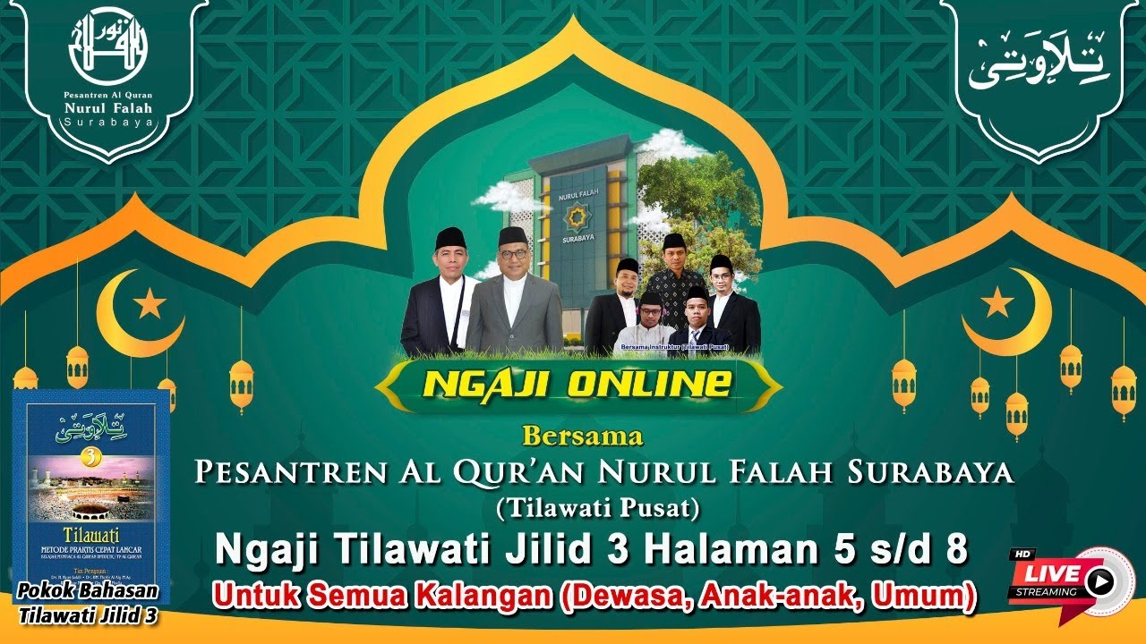 [Live] Ngaji Online I Belajar Tilawati Jilid 3 Halaman 5-8 (Bersama Tilawati Pusat)
