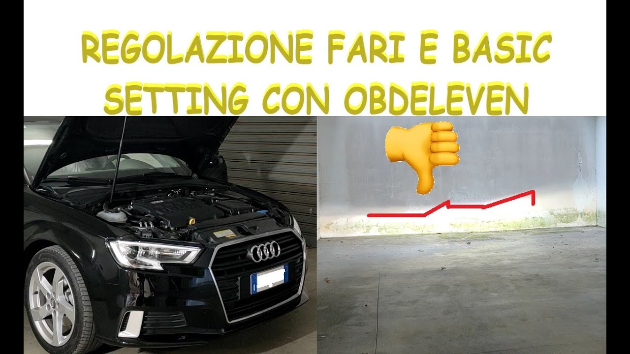 REGOLAZIONE FARI SU AUDI A3 8V | BASIC SETTING 