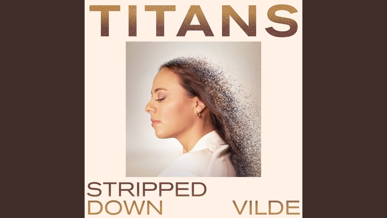 Titans (Stripped Down)