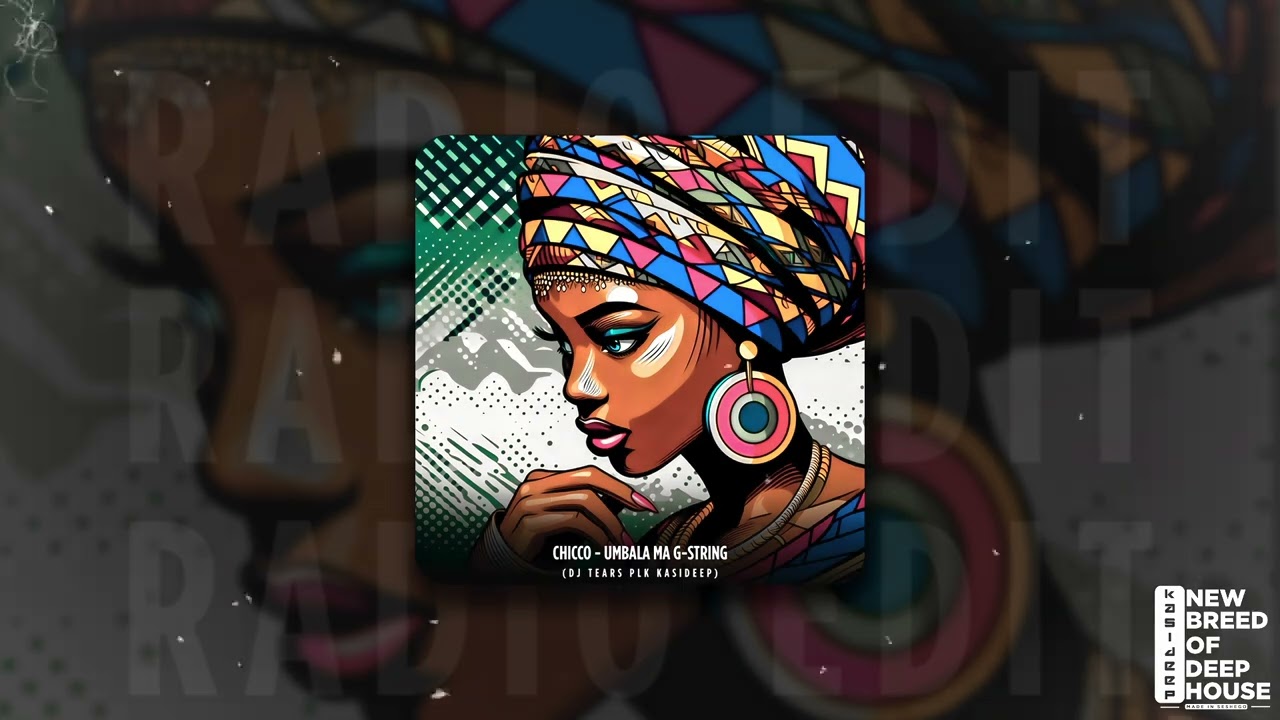 Chicco  - Umbala Ma G-String (DJ Tears PLK KasiDeep) RadioEdit