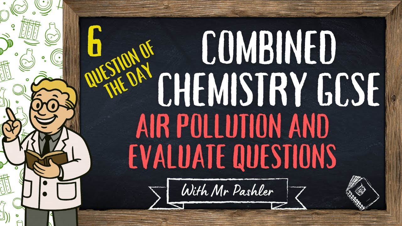 Daily Dose of Combined Chem Questions #6 - Air Pollution and Evaluate Command