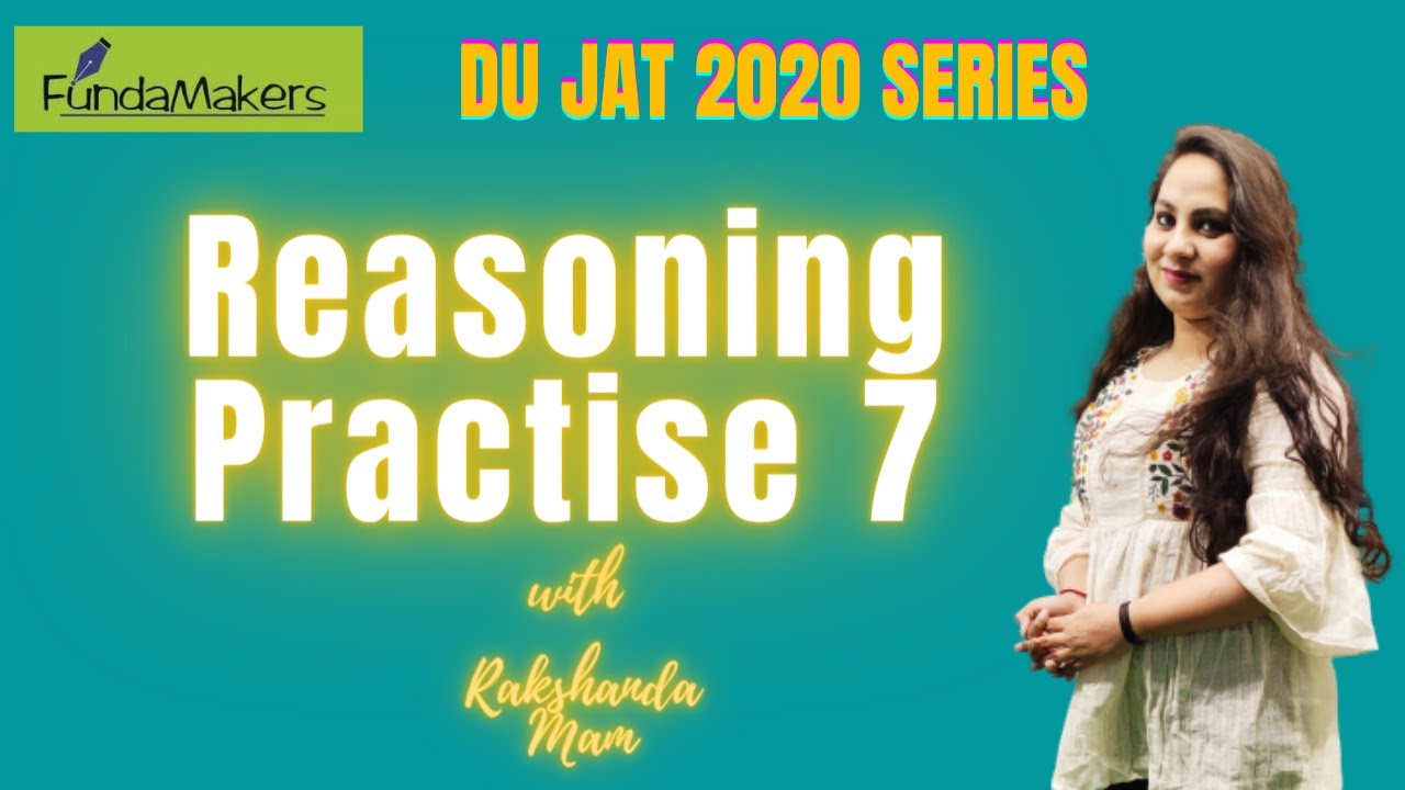 4 PM | DU JAT Preparation 2020 | Reasoning Practise- 7 | DU JAT Classes