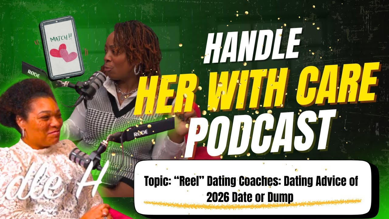 Handle Her With Care Podcast: 