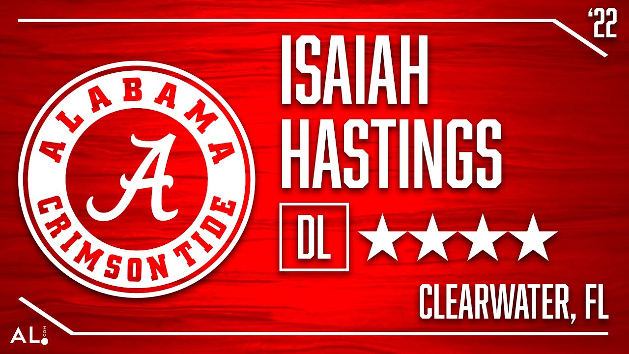 Alabama 2022 Signees: 4-star DL Isaiah Hastings Highlights