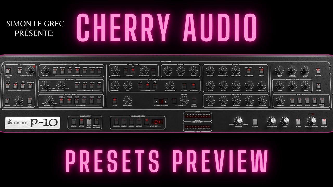 Cherry Audio P10 - Presets Preview (No Talking)