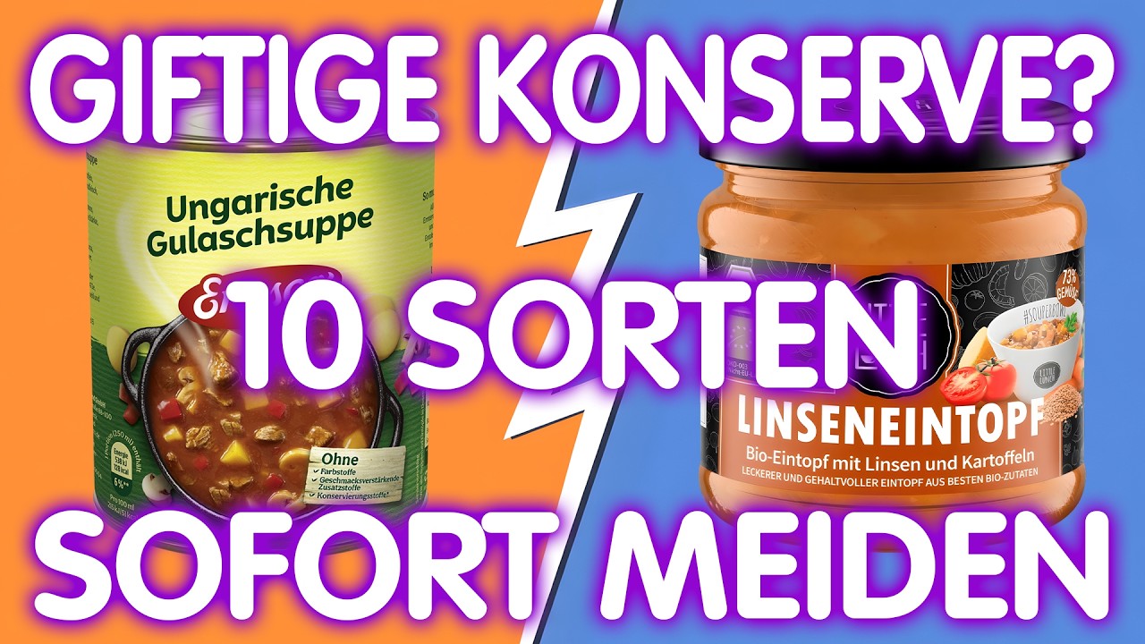 Neuer Bericht: 10 Dosen-Eintöpfe, die Sie sofort meiden sollten (Test 2026)