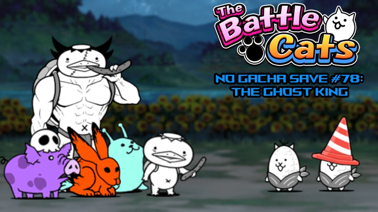 The Ghost King / Invasion of the Swamplord - The Battle Cats No Gacha Save #78