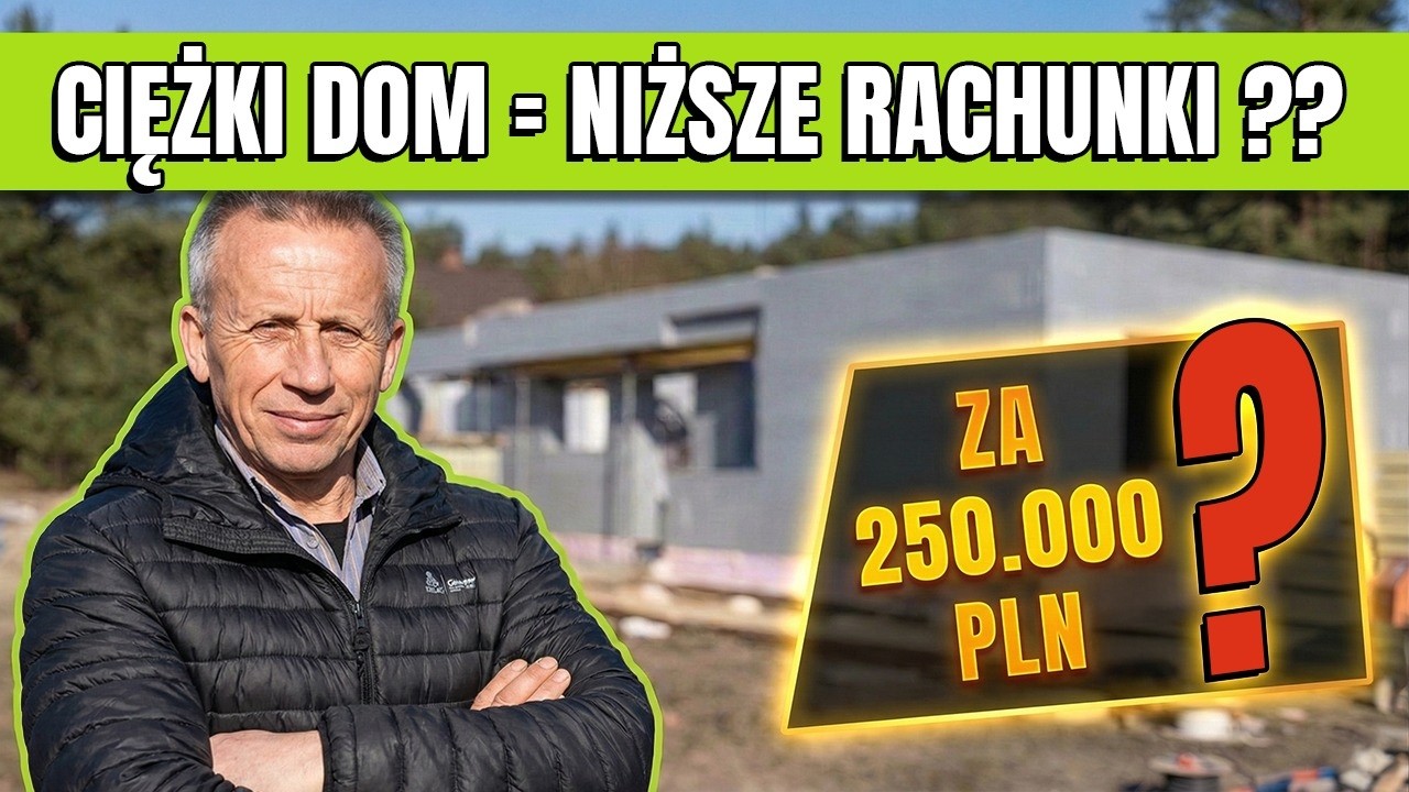 Dom Powinien Być CIĘŻKI żeby Oszczędzać?