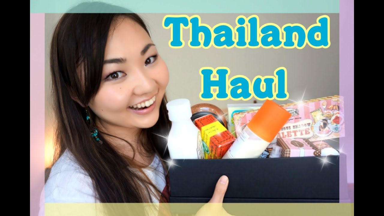 Thailand Haul